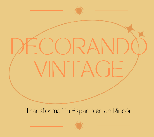 Decoracion de estilo Vintage